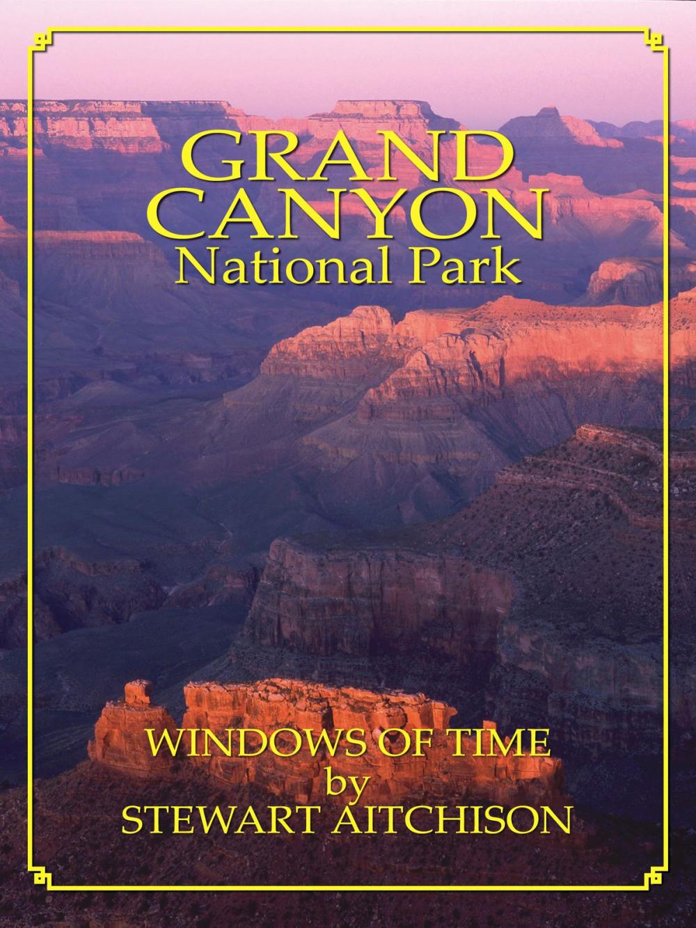 Big bigCover of Grand Canyon National Park: Window Of Time