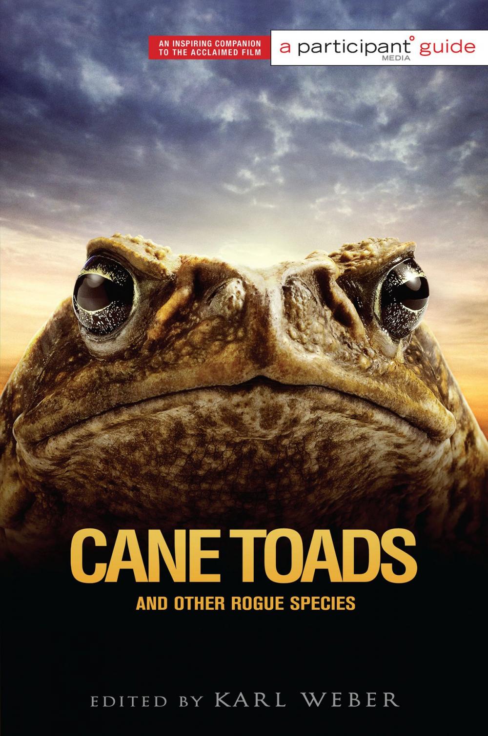 Big bigCover of Cane Toads and Other Rogue Species