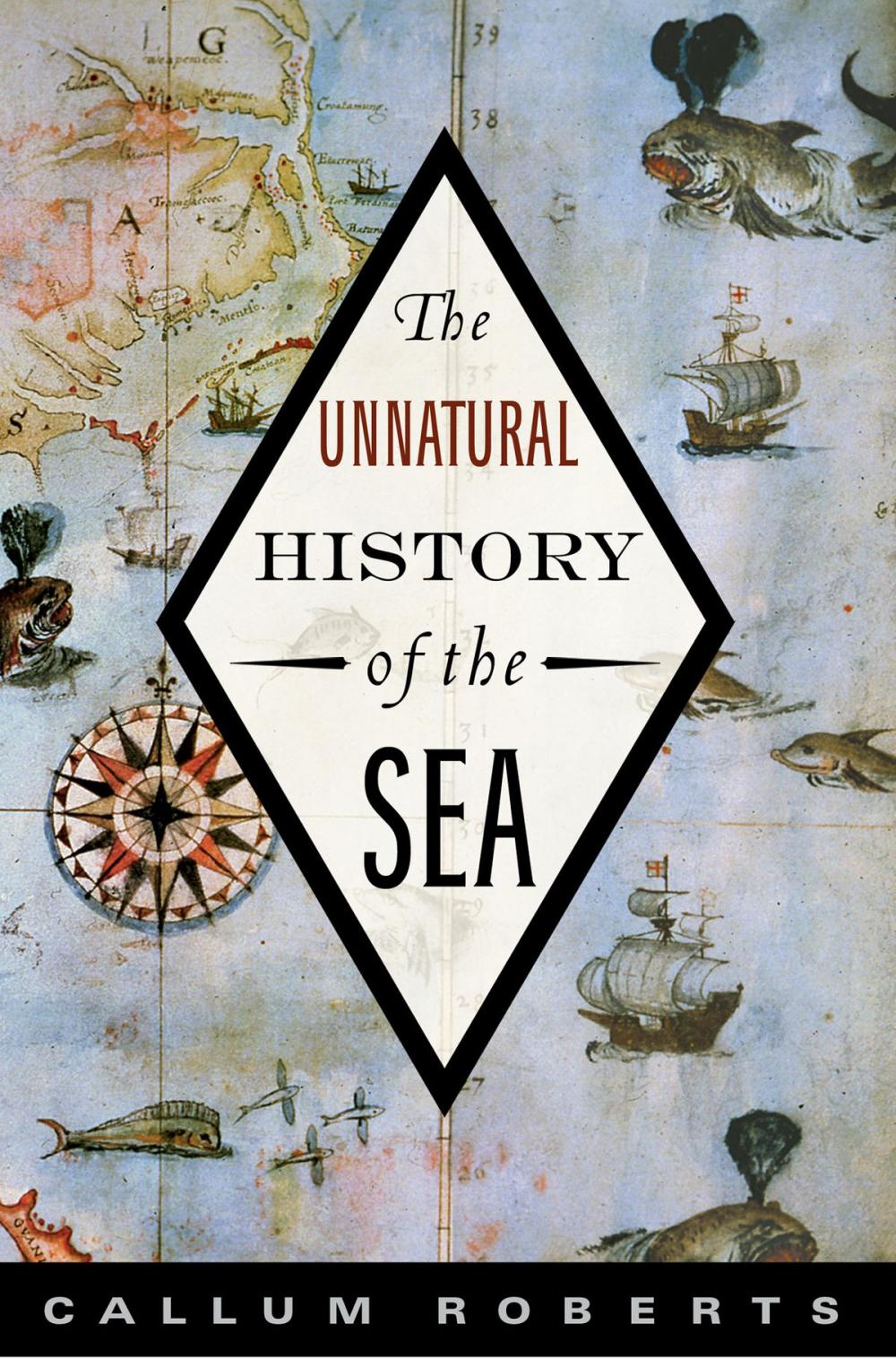 Big bigCover of The Unnatural History of the Sea