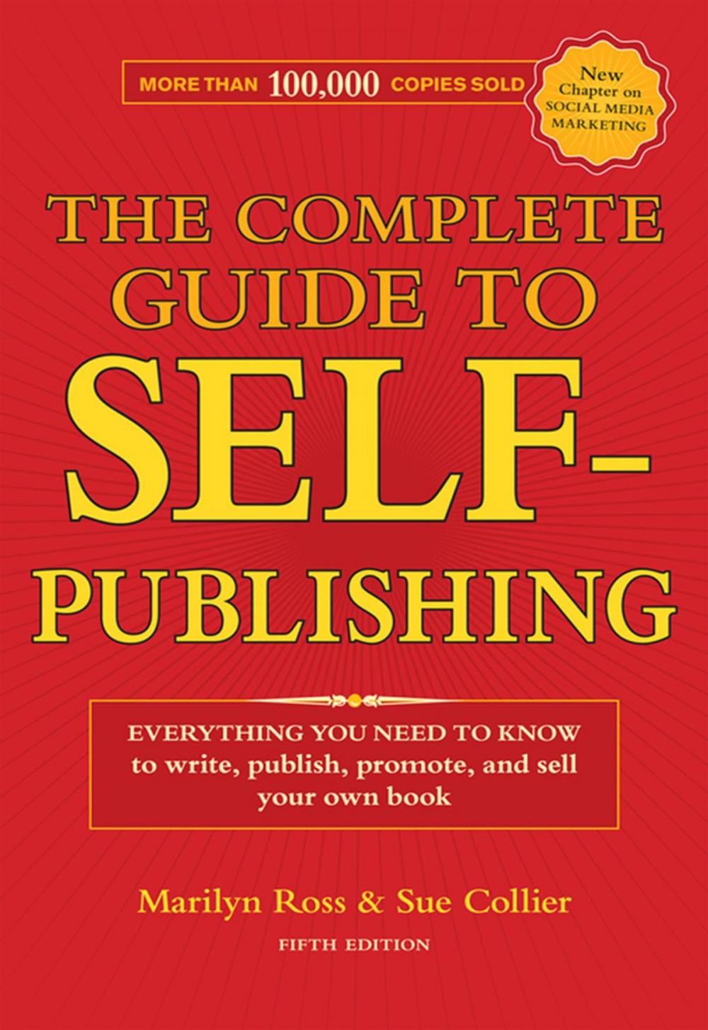 Big bigCover of The Complete Guide to Self-Publishing