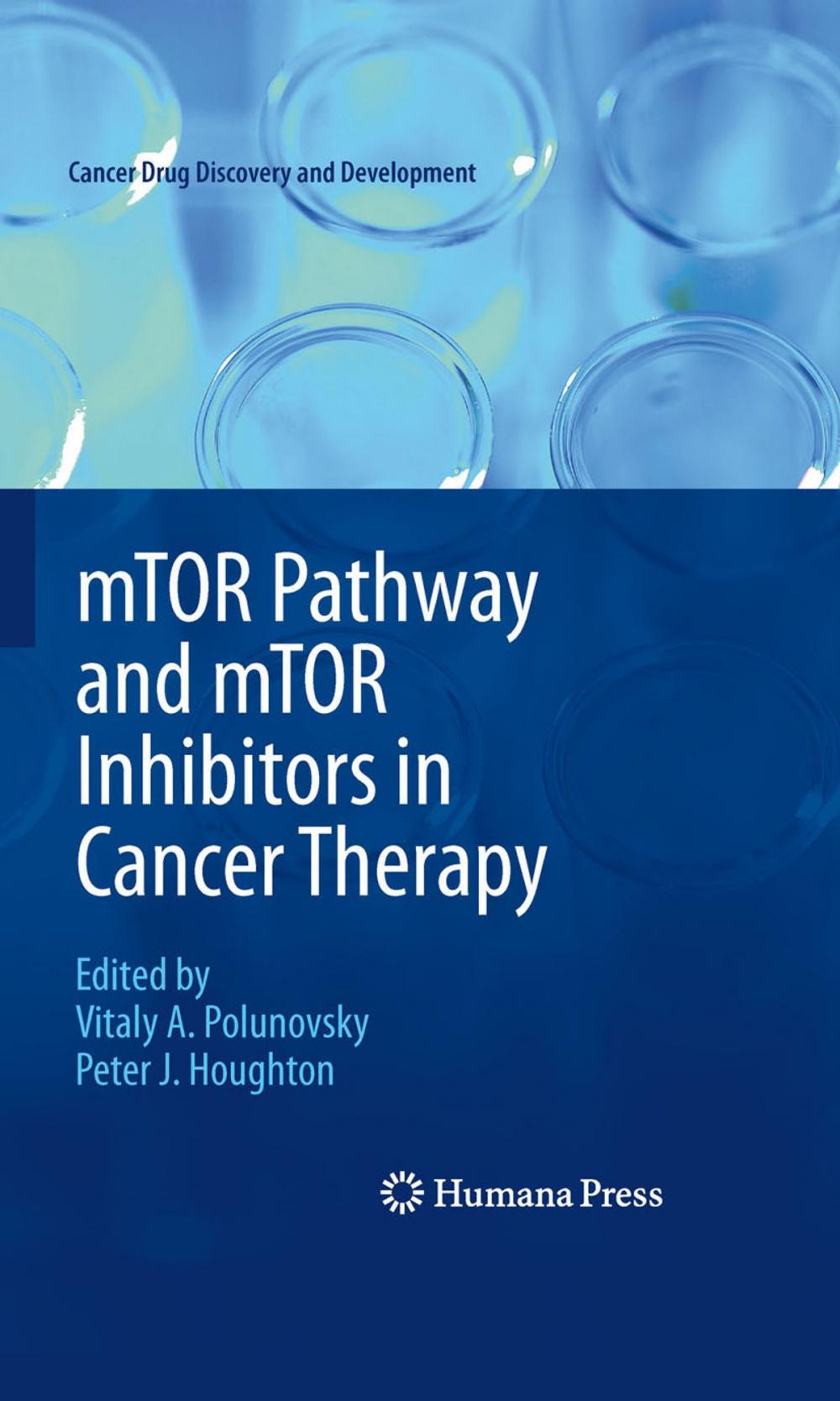 Big bigCover of mTOR Pathway and mTOR Inhibitors in Cancer Therapy