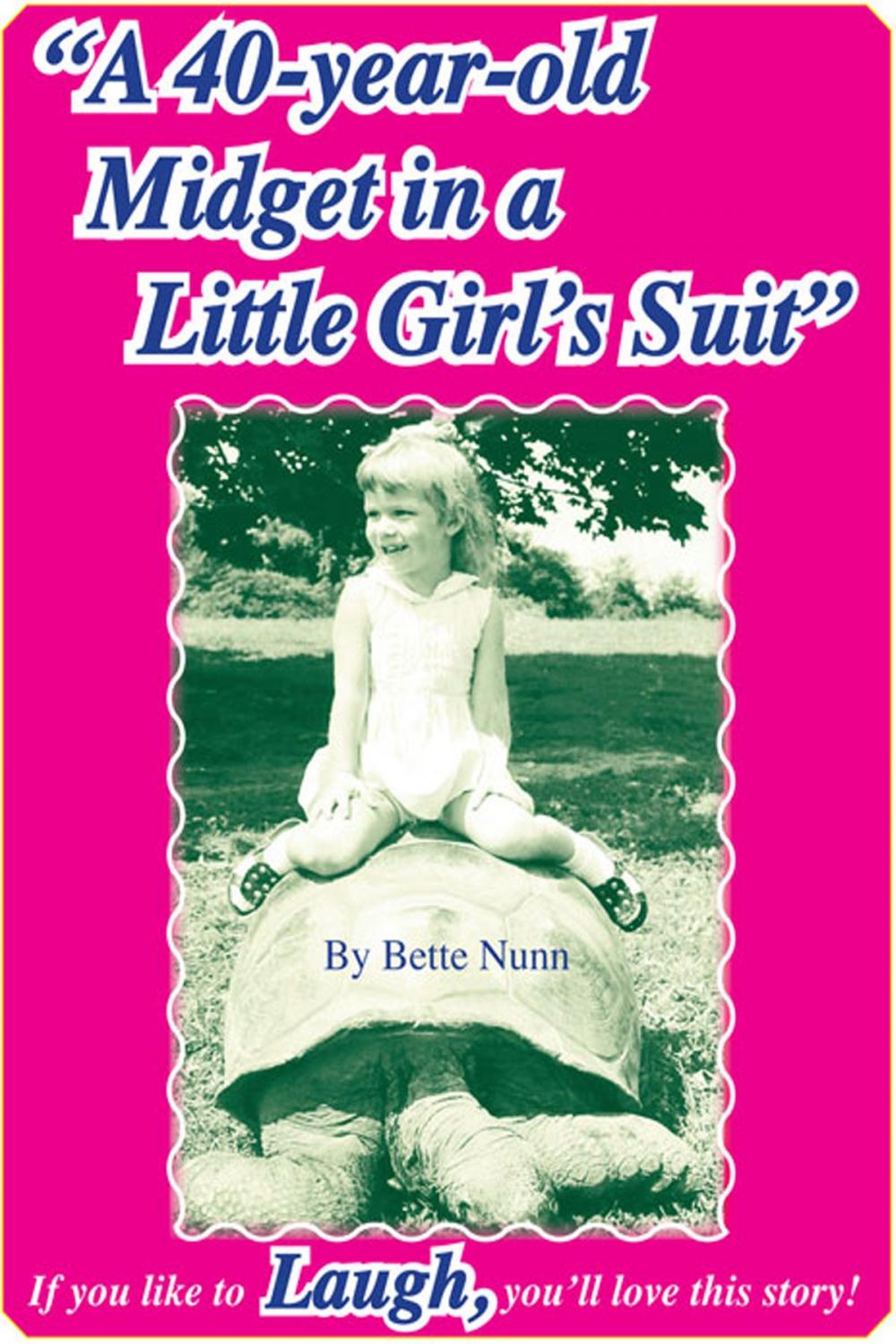 Big bigCover of A 40-year-old Midget in a Little Girl's Suit