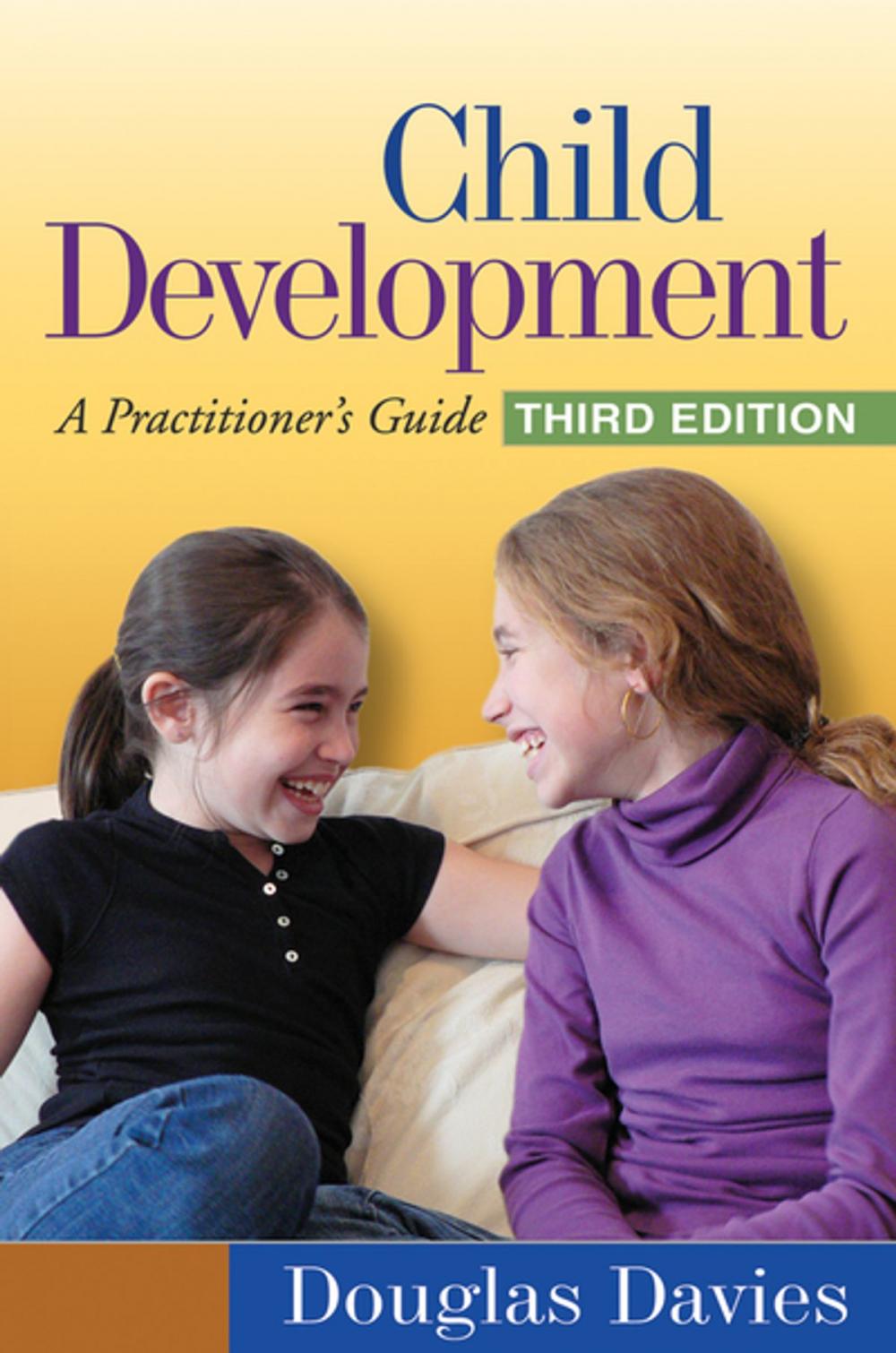 Big bigCover of Child Development, Third Edition