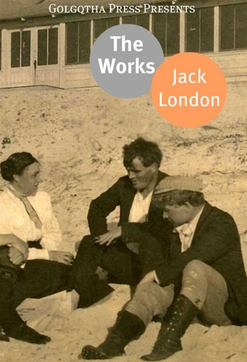 Big bigCover of The Complete Works Of Jack London