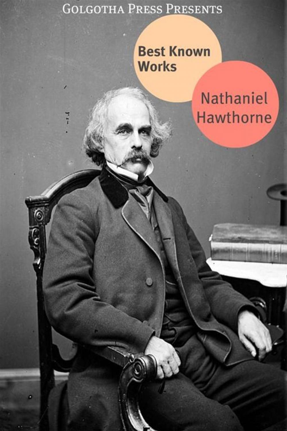 Big bigCover of The Best Of Nathaniel Hawthorne