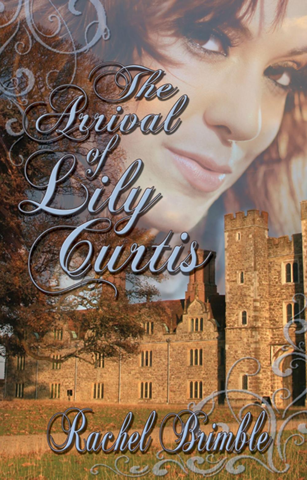 Big bigCover of The Arrival of Lily Curtis