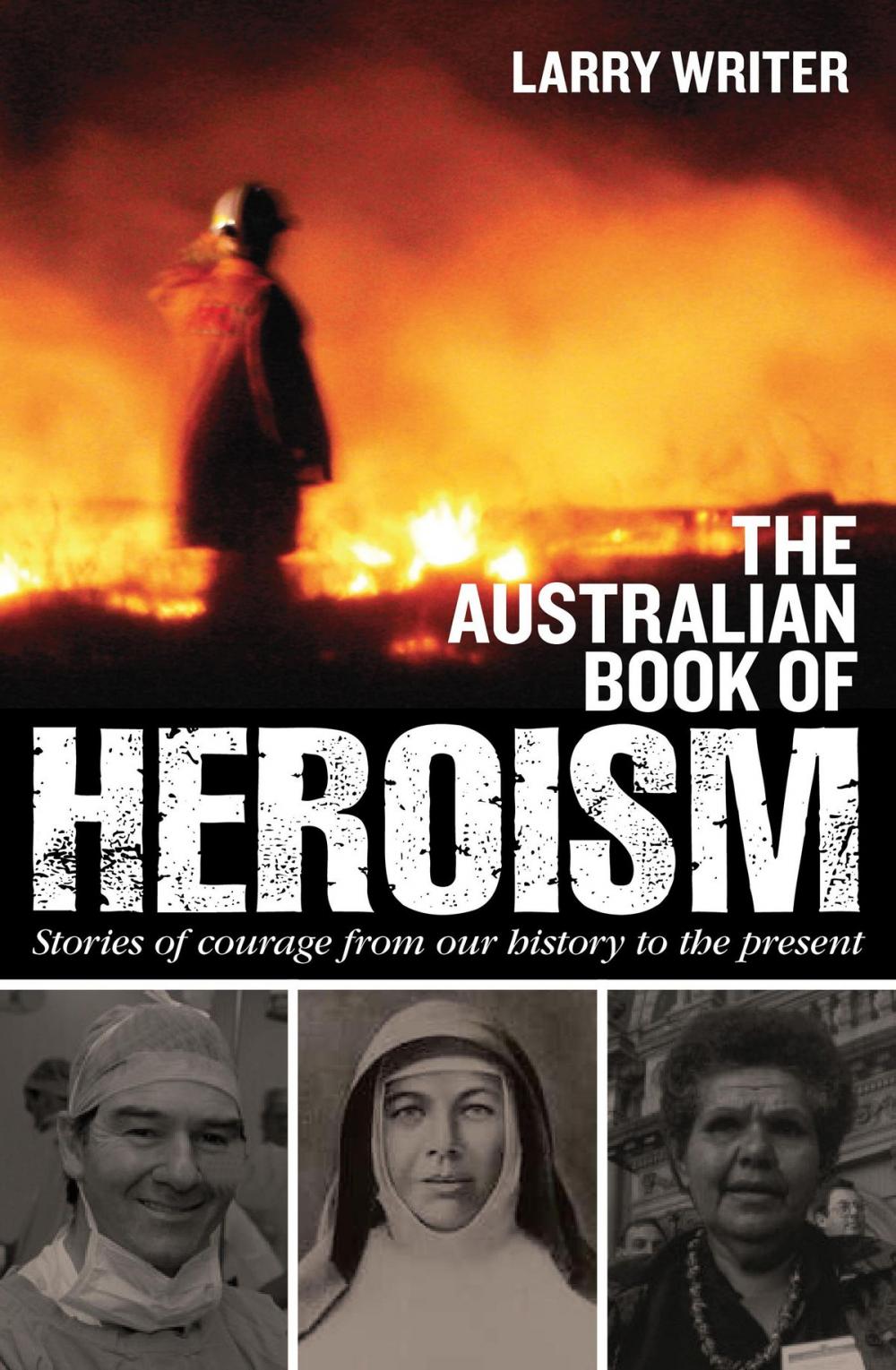 Big bigCover of The Australian Book of Heroism