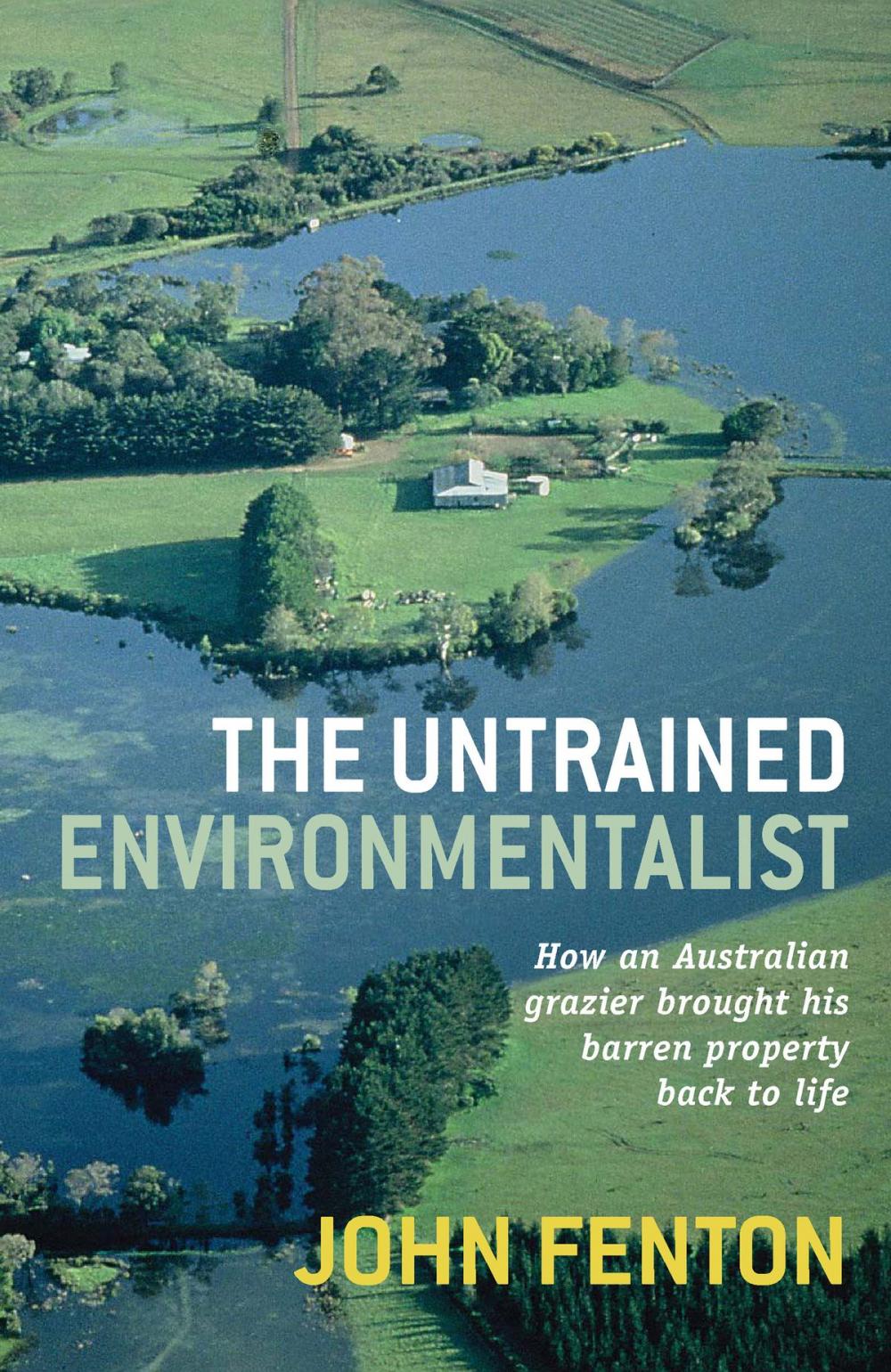 Big bigCover of The Untrained Environmentalist