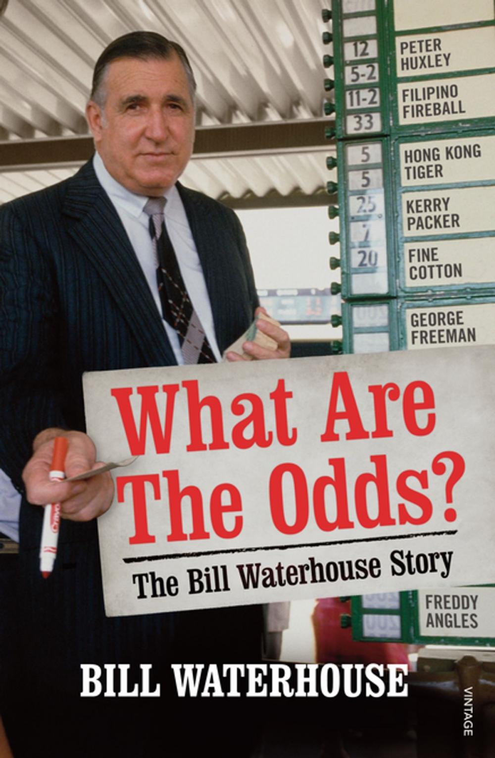 Big bigCover of What Are The Odds? The Bill Waterhouse Story