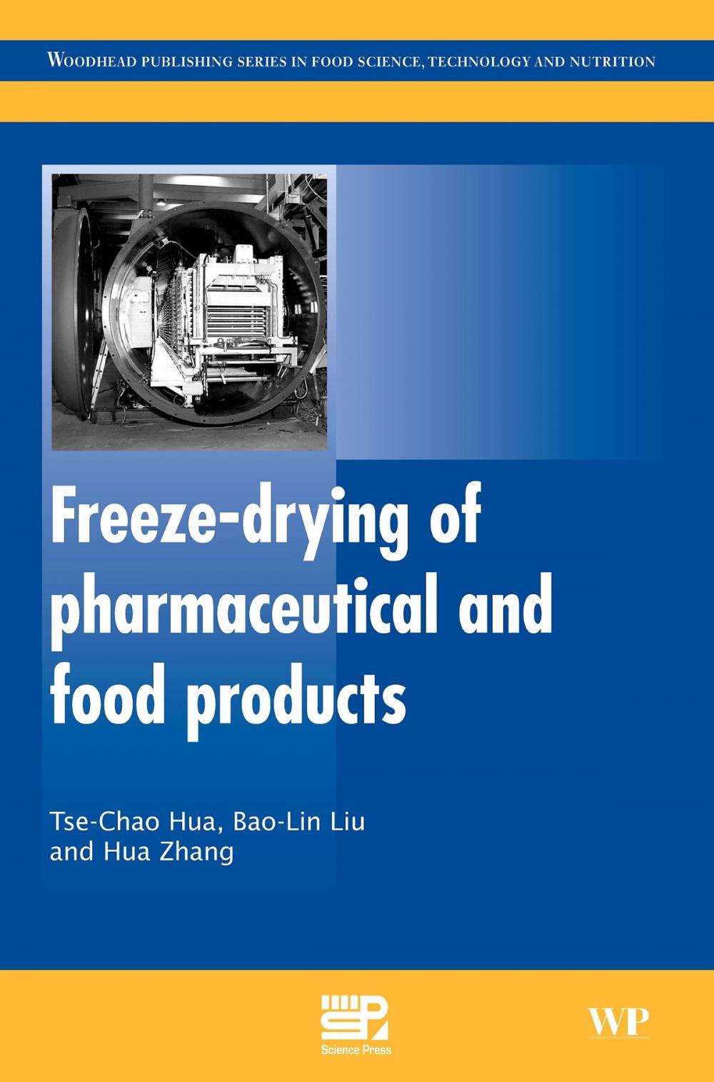 Big bigCover of Freeze-Drying of Pharmaceutical and Food Products