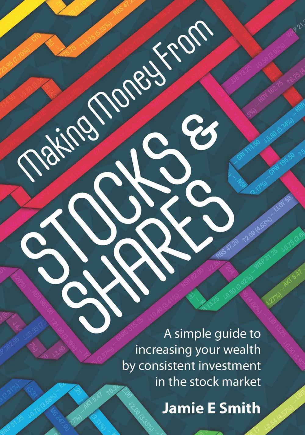 Big bigCover of Making Money From Stocks and Shares