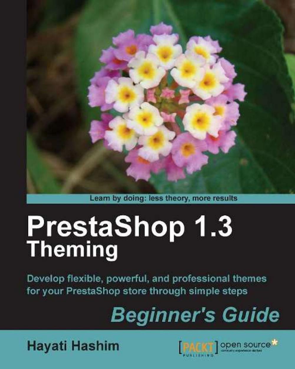 Big bigCover of PrestaShop 1.3 Theming Beginners Guide