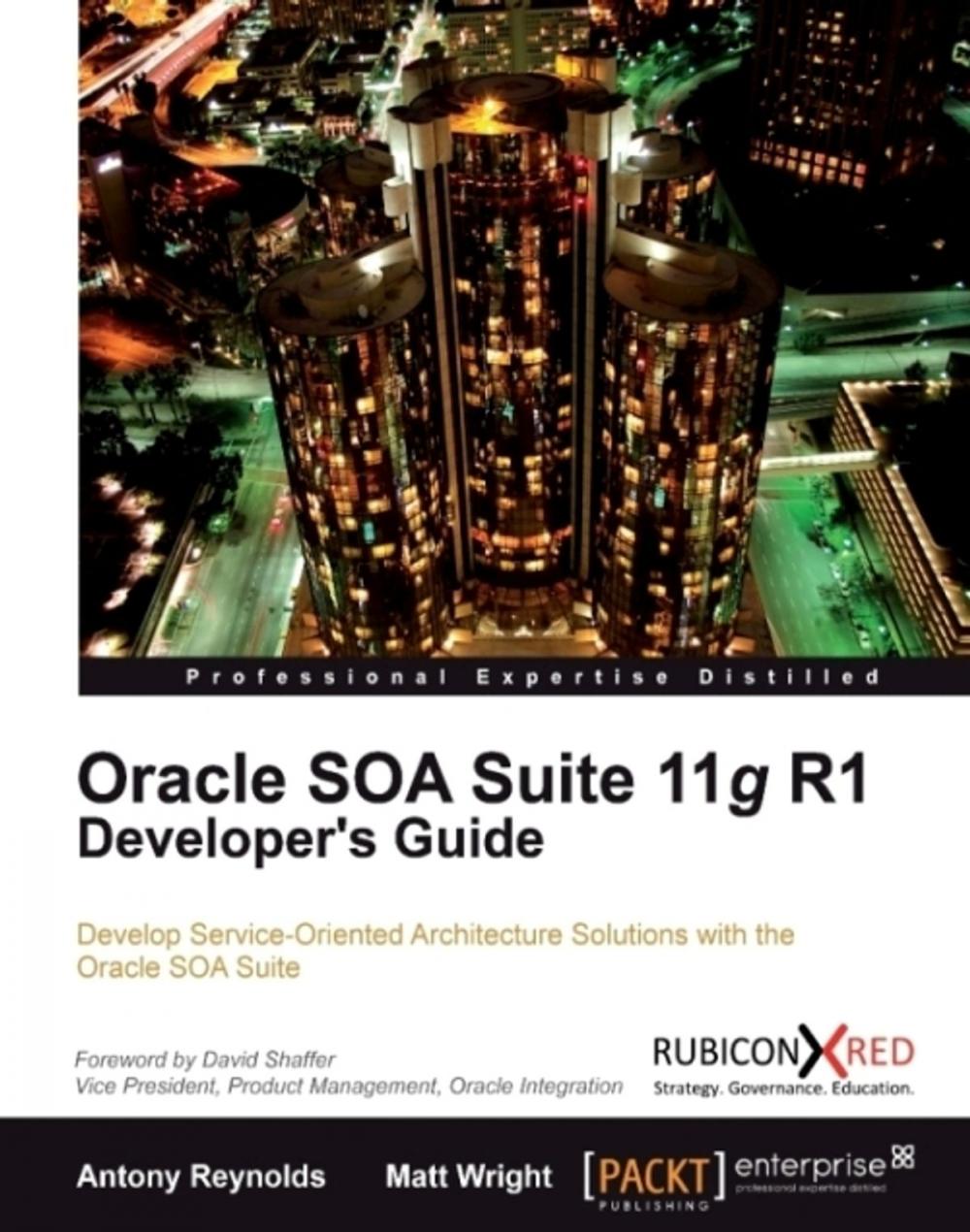 Big bigCover of Oracle SOA Suite 11g R1 Developer's Guide