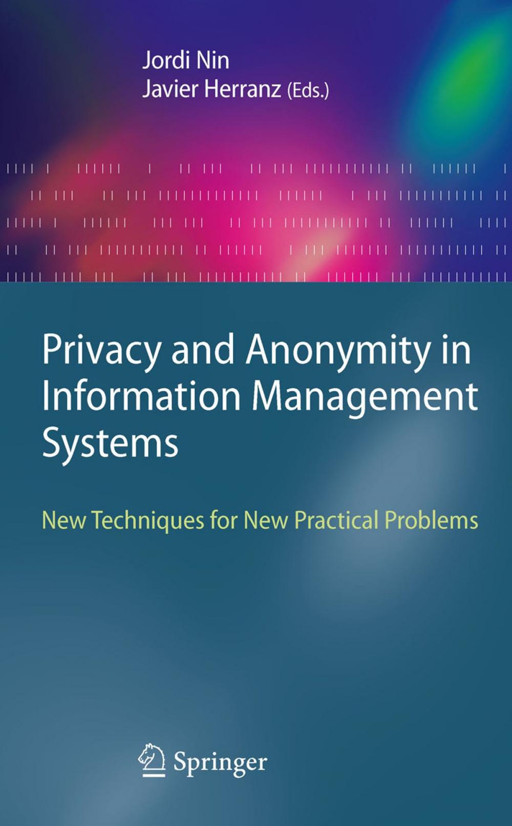 Big bigCover of Privacy and Anonymity in Information Management Systems