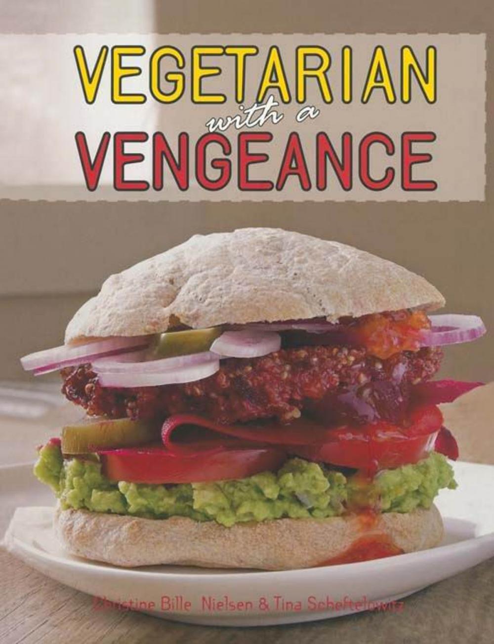 Big bigCover of Vegetarian with a Vengeance