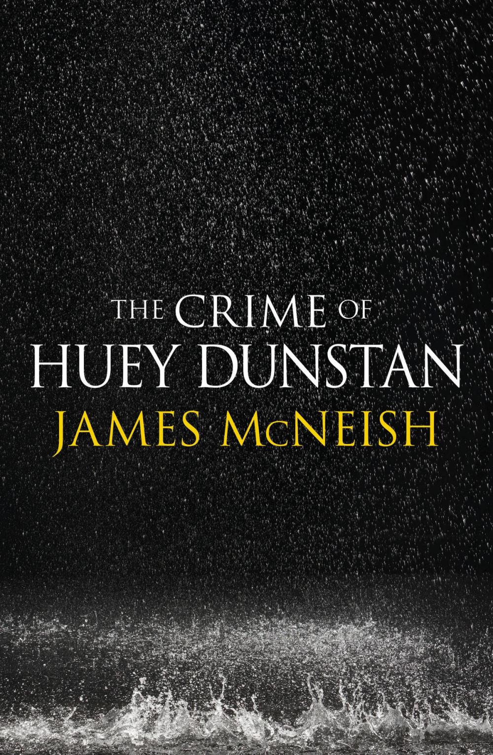 Big bigCover of The Crime of Huey Dunstan