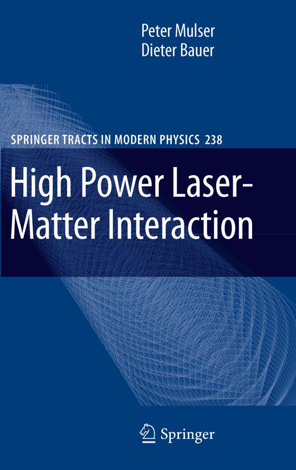 Big bigCover of High Power Laser-Matter Interaction