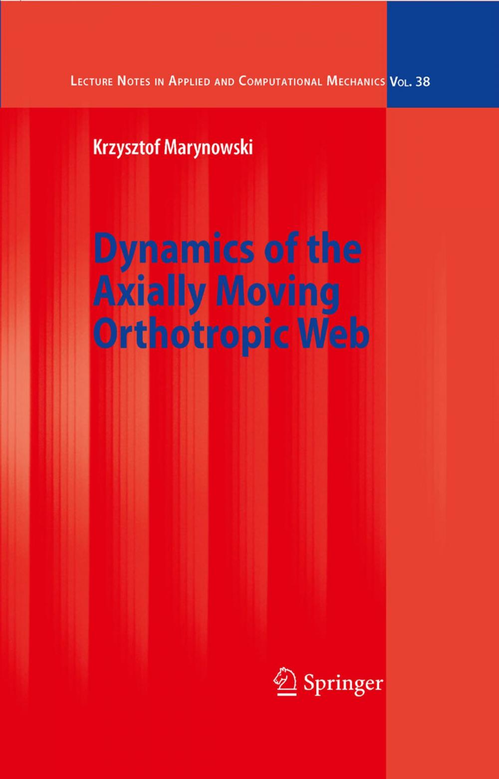 Big bigCover of Dynamics of the Axially Moving Orthotropic Web