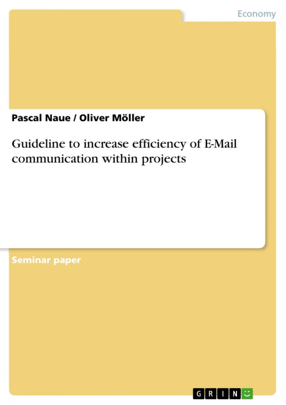 Big bigCover of Guideline to increase efficiency of E-Mail communication within projects