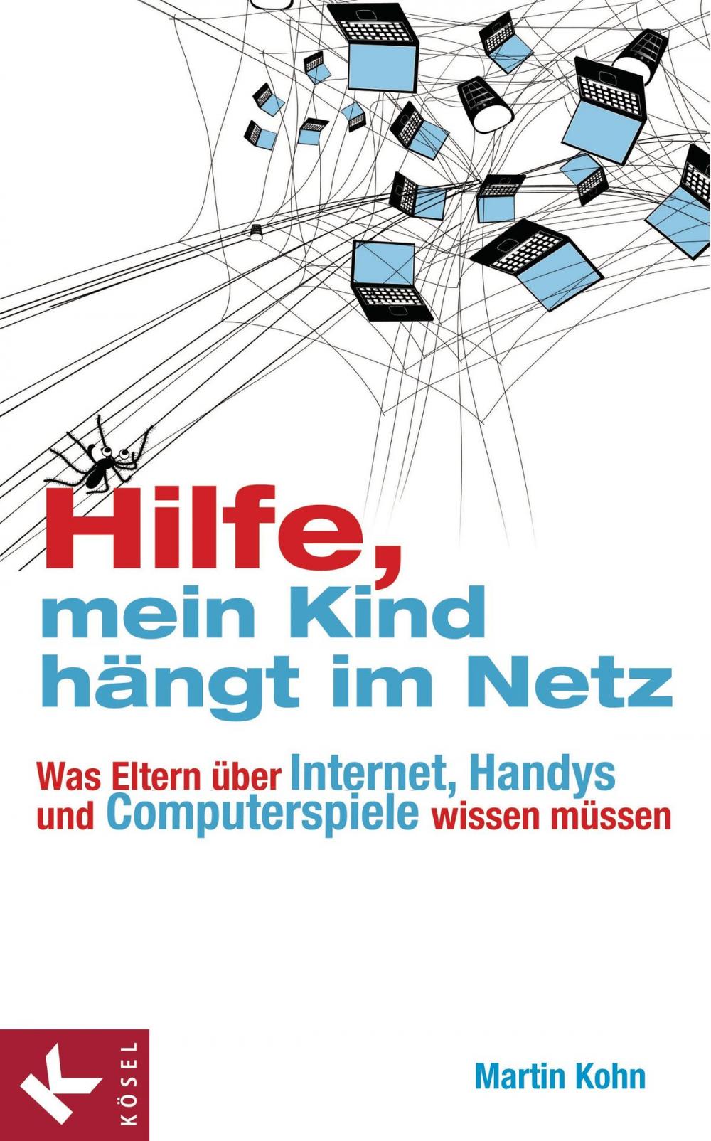 Big bigCover of Hilfe, mein Kind hängt im Netz