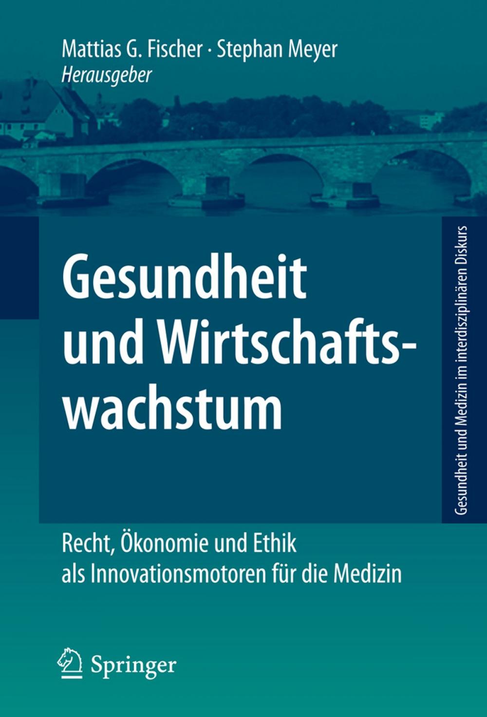 Big bigCover of Gesundheit und Wirtschaftswachstum