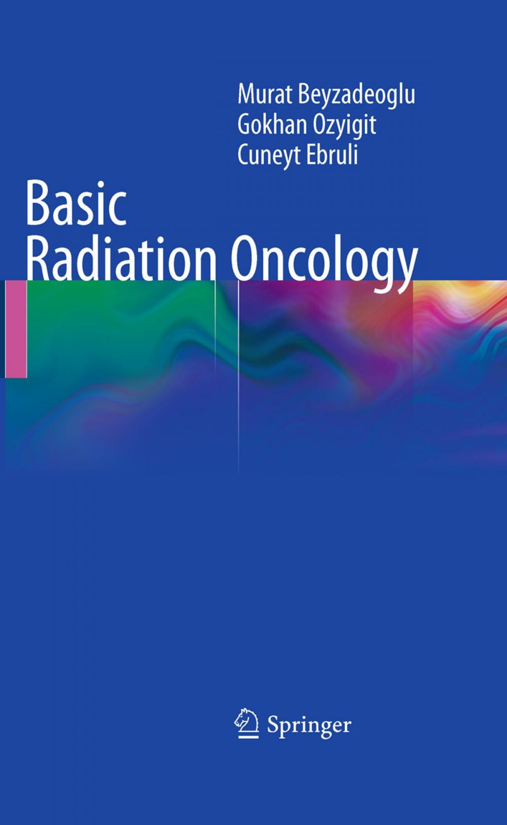 Big bigCover of Basic Radiation Oncology