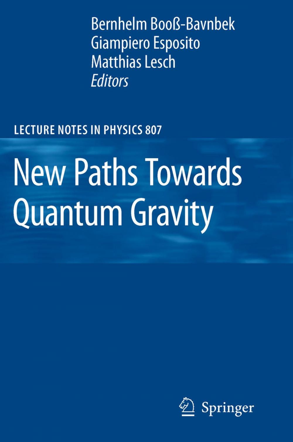 Big bigCover of New Paths Towards Quantum Gravity