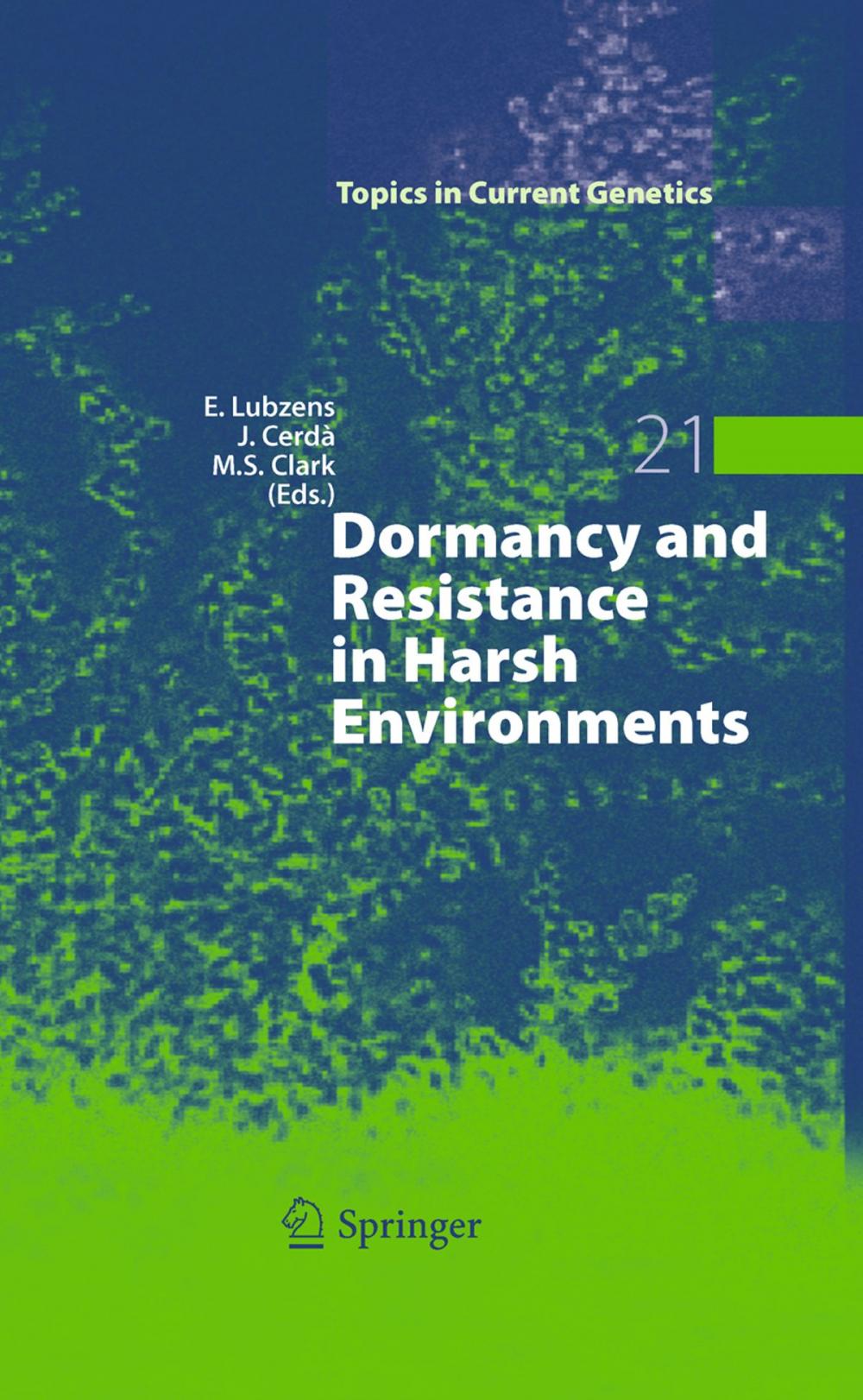 Big bigCover of Dormancy and Resistance in Harsh Environments