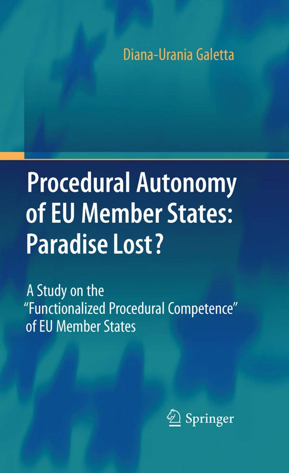 Big bigCover of Procedural Autonomy of EU Member States: Paradise Lost?