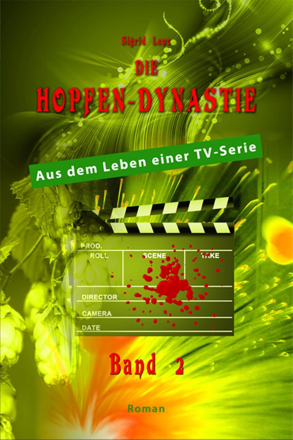 Big bigCover of Die Hopfendynastie - Band 2