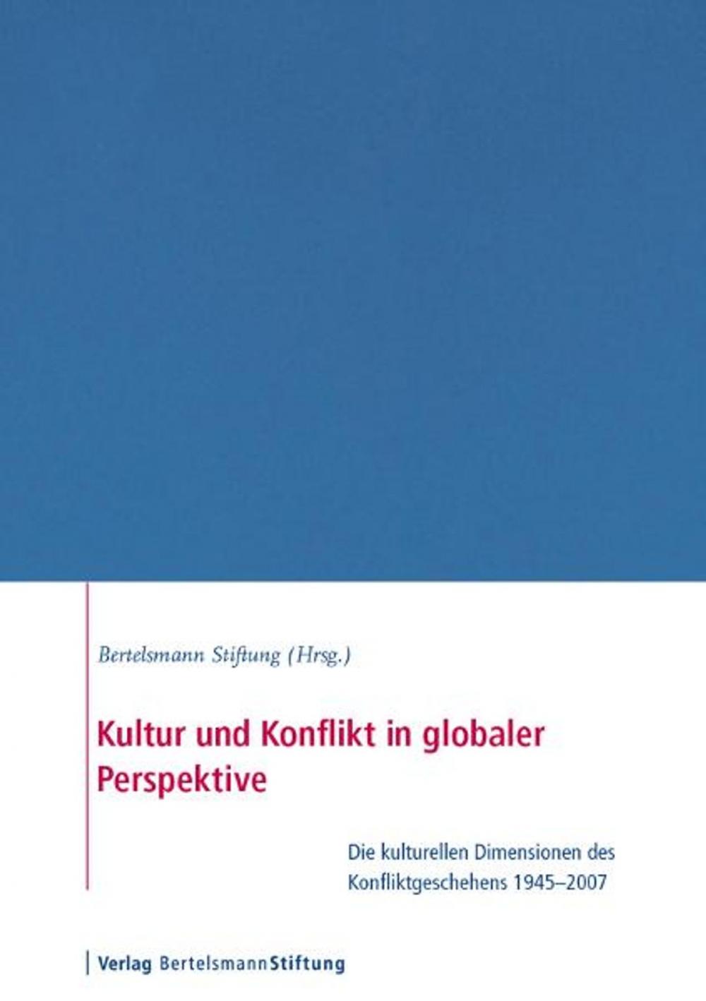 Big bigCover of Kultur und Konflikt in globaler Perspektive