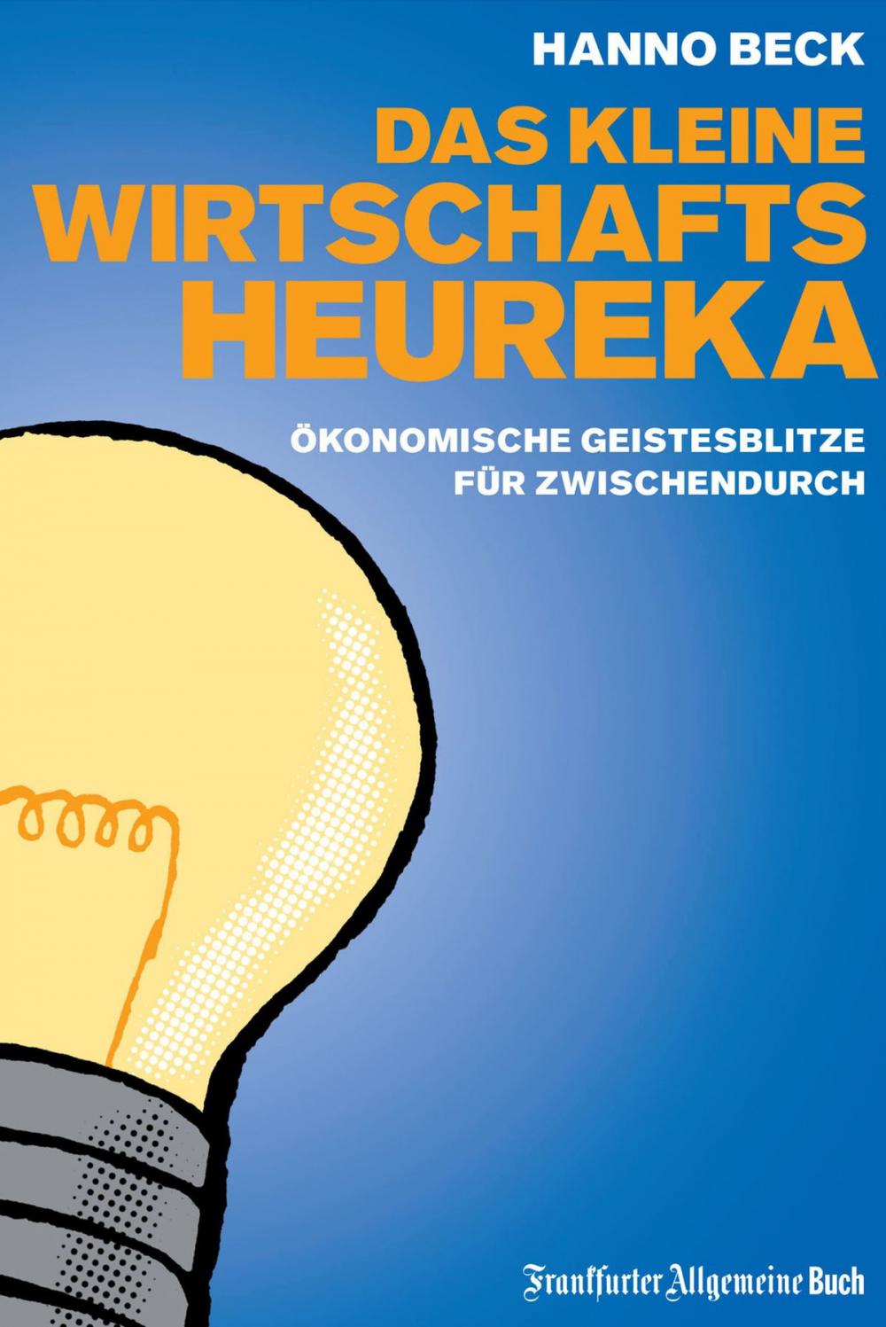 Big bigCover of Das kleine Wirtschafts-Heureka