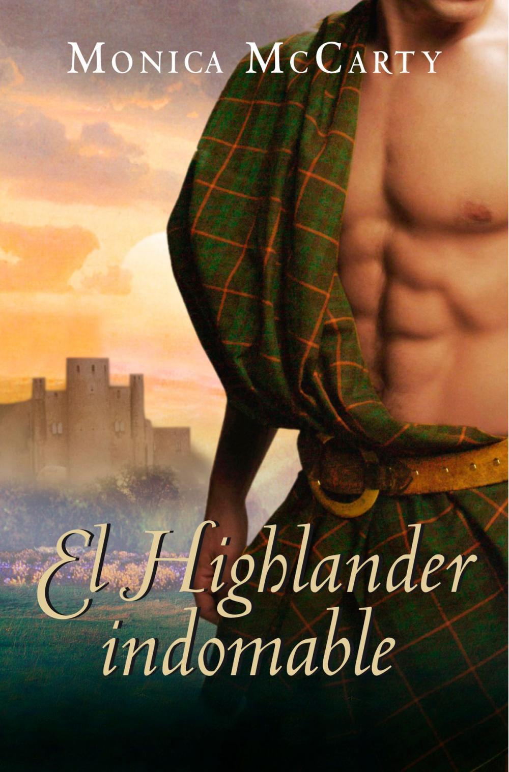 Big bigCover of El Highlander indomable (Los MacLeods 1)