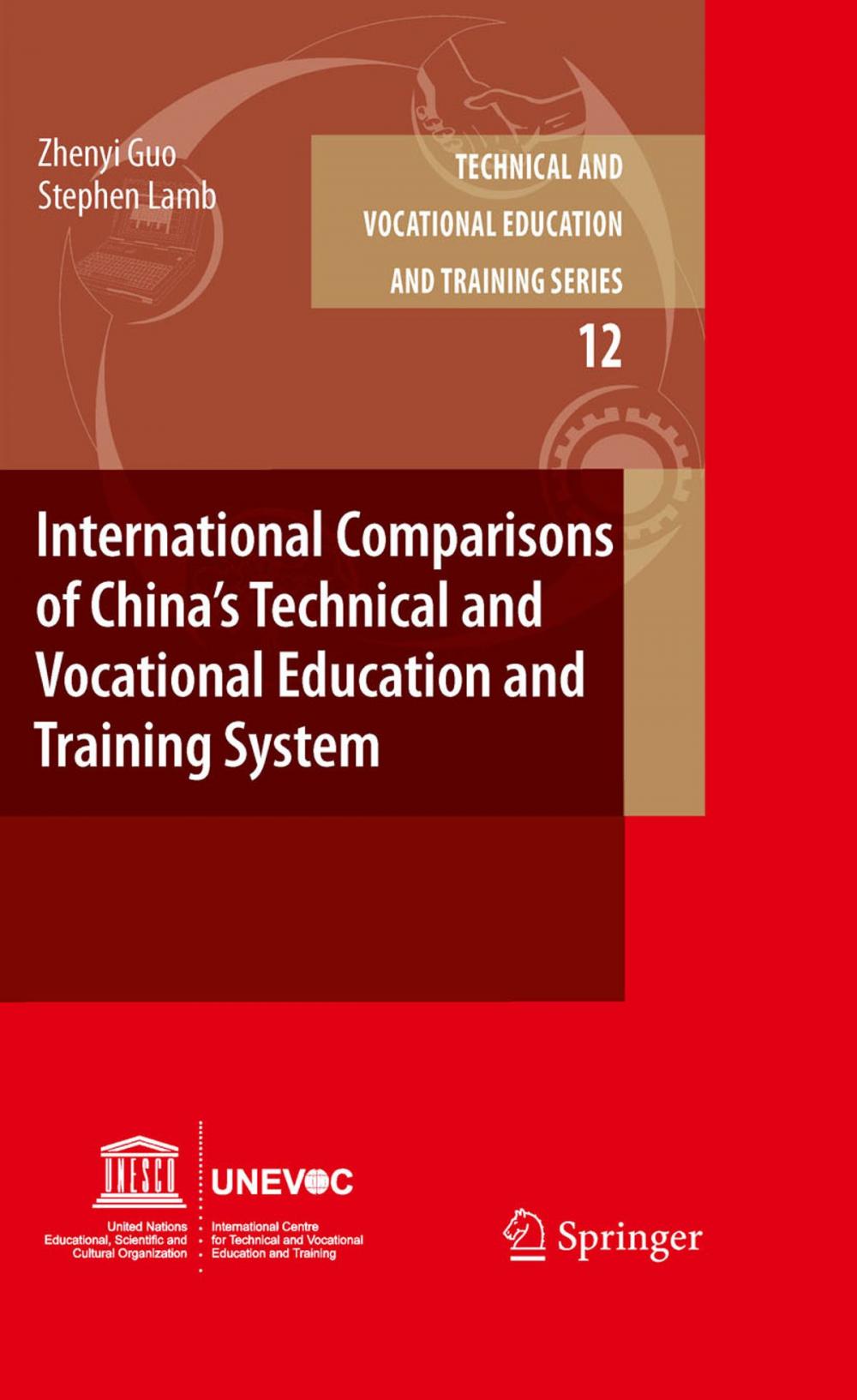 Big bigCover of International Comparisons of China’s Technical and Vocational Education and Training System