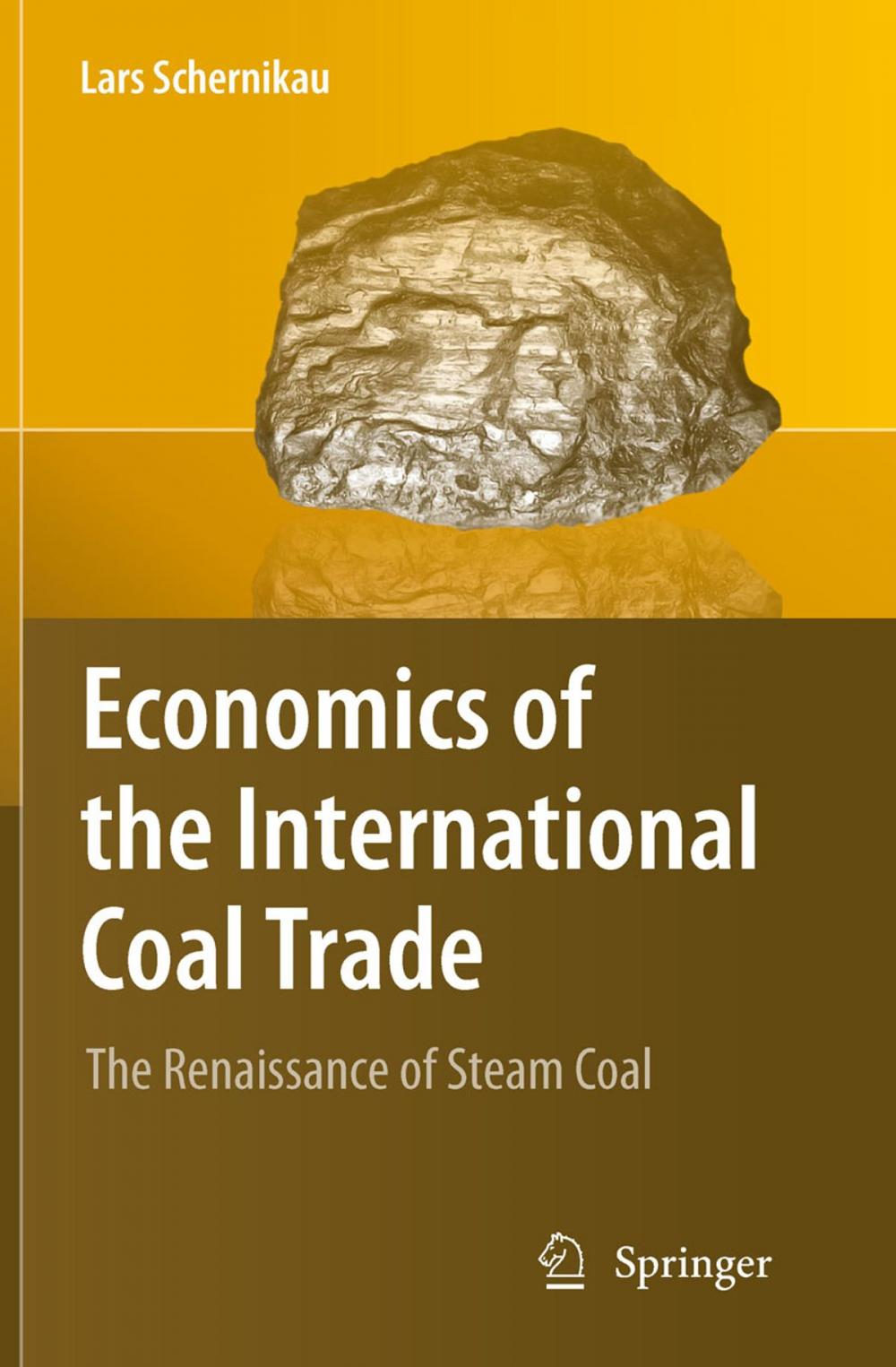 Big bigCover of Economics of the International Coal Trade