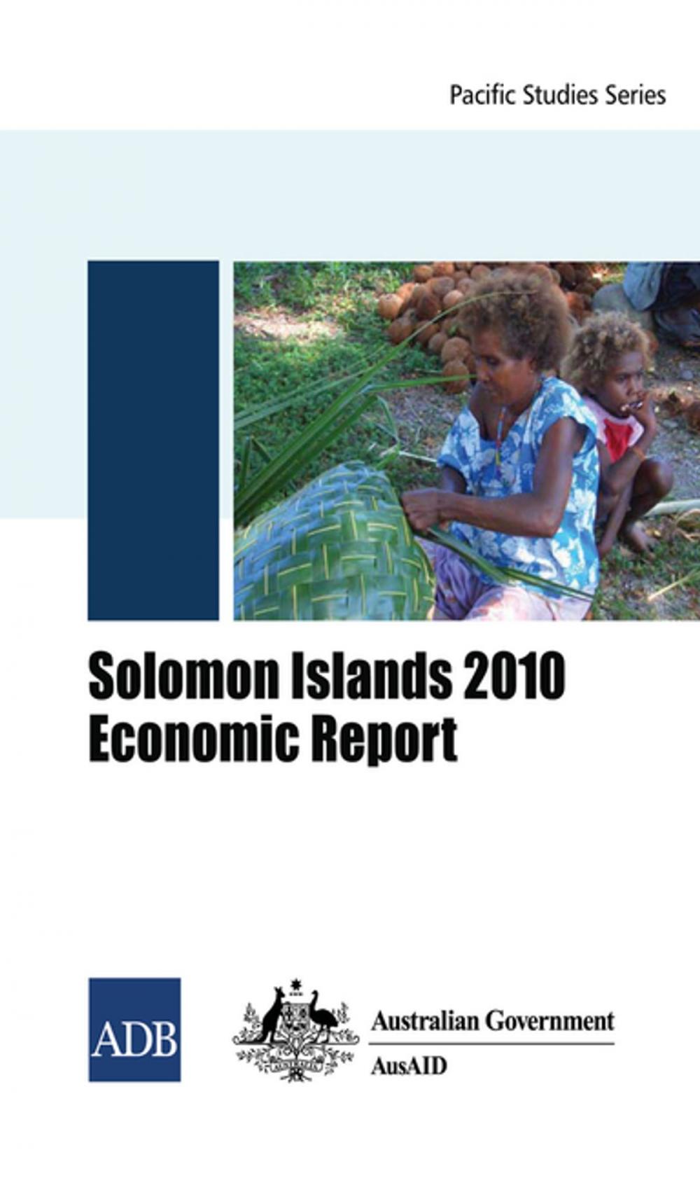 Big bigCover of Solomon Islands 2010 Economic Report