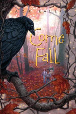 Cover of the book Come Fall by Jarrett J. Krosoczka