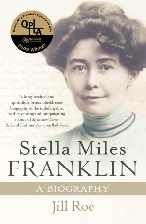 Cover of the book Stella Miles Franklin by Heather Taylor Johnson