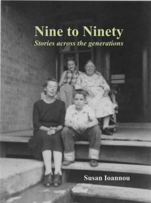 Cover of the book Nine to Ninety: by SHARON ROBARDS