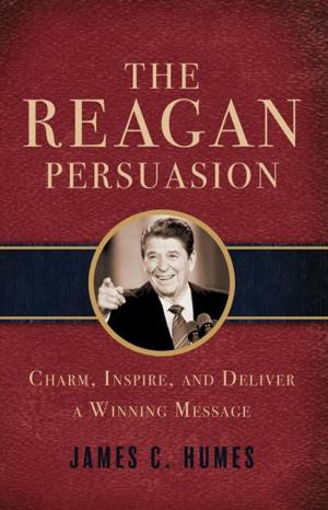Cover of the book The Reagan Persuasion by 理財周刊