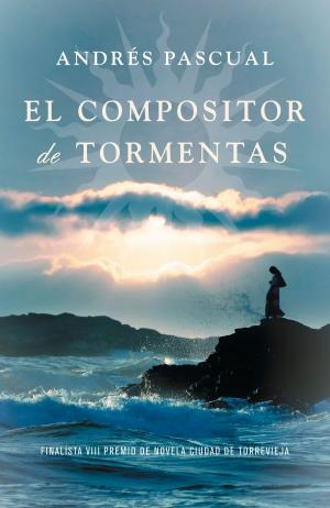 Cover of the book El compositor de tormentas by Anna Godbersen