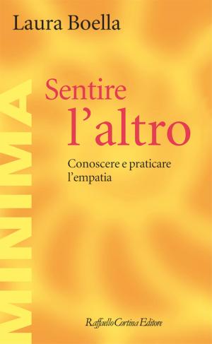 Cover of the book Sentire l’altro by Massimo Recalcati