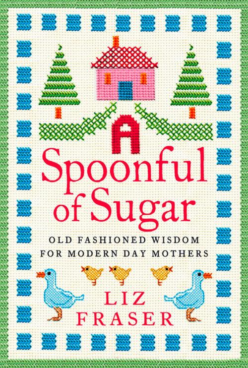 Cover of the book A Spoonful of Sugar by Liz Fraser, HarperCollins Publishers