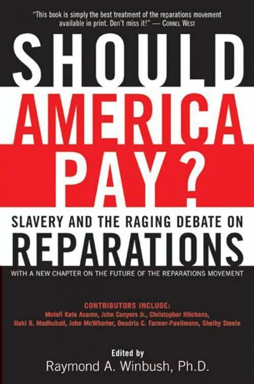 Cover of the book Should America Pay? by Raymond Winbush PhD, HarperCollins e-books