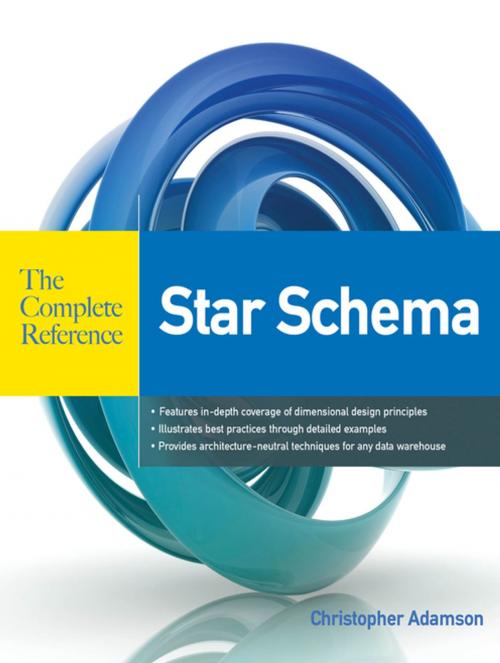 Cover of the book Star Schema The Complete Reference by Christopher Adamson, McGraw-Hill Education