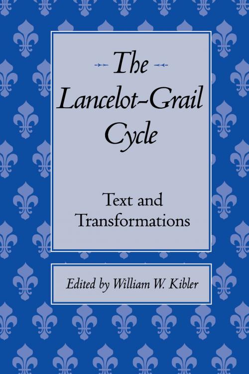 Cover of the book The Lancelot-Grail Cycle by , University of Texas Press