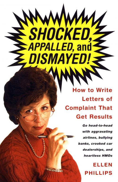 Cover of the book Shocked, Appalled, and Dismayed! by Ellen Phillips, Knopf Doubleday Publishing Group