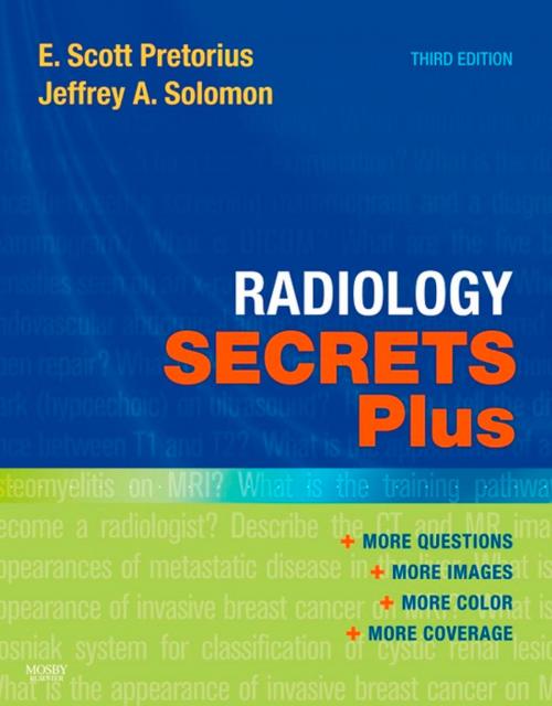 Cover of the book Radiology Secrets Plus E-Book by E. Scott Pretorius, MD, Jeffrey A. Solomon, MD, MBA, Elsevier Health Sciences