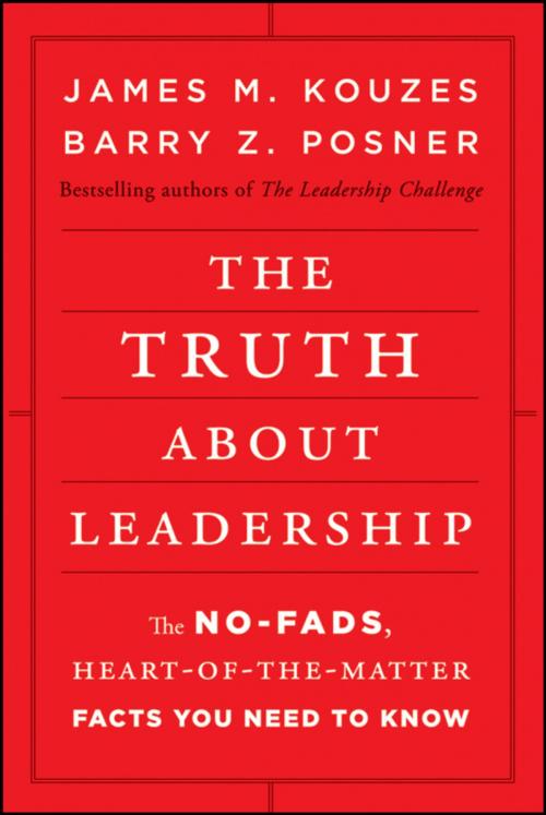 Cover of the book The Truth about Leadership by James M. Kouzes, Barry Z. Posner, Wiley