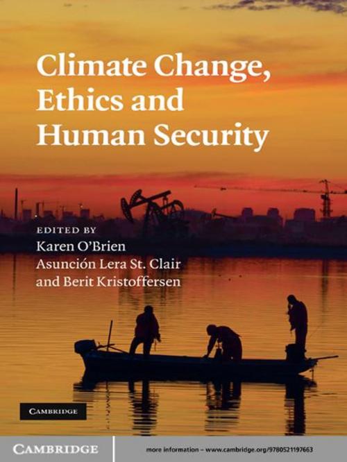 Cover of the book Climate Change, Ethics and Human Security by , Cambridge University Press